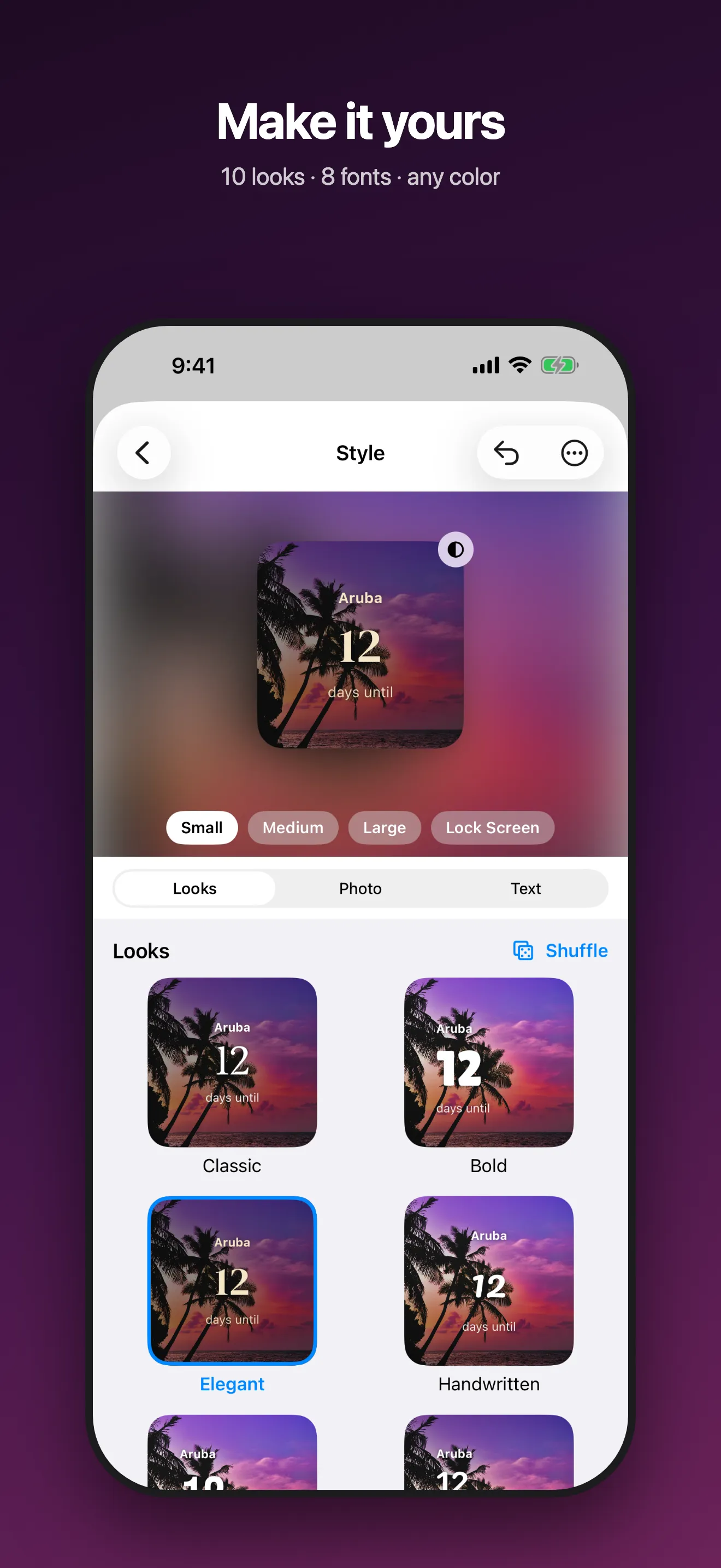 Style editor with 10 looks, 8 fonts and any text color.